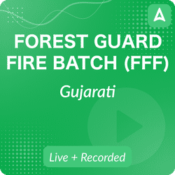 Forest Guard Fire Batch (FFF) | Gujarati | Online Live Classes By Adda247