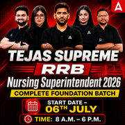 Tejas Supreme-RRB Nursing Superintendent Complete Foundation Batch 2026 Online Live Classes by Adda247