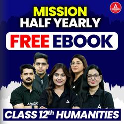 Class 12 Mission Half-Yearly Humanities Domain eBooks By Adda247