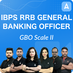 IBPS RRB General Banking Officer | GBO Scale II | Bilingual | Video Course By Adda247