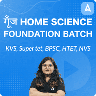 गूँज| HOME SCIENCE FOUNDATION BATCH | Online Live Classes by Adda 247