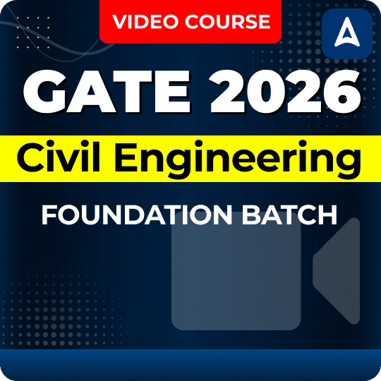 GATE 2026 Civil Engineering | Complete Video Course | By Adda247