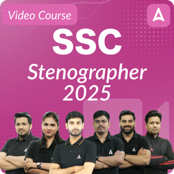 SSC Stenographer 2025 | Bilingual | Complete Video Course By Adda247