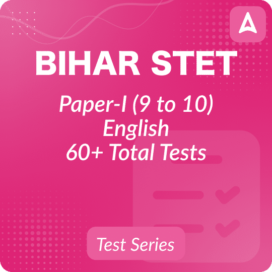 Bihar STET Paper-I English Test Series 2024 For Class 9 to 10, Bilingual Mock Test