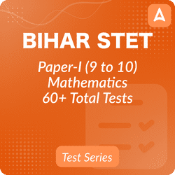 Bihar STET Paper-I Mathematics Test Series 2024 For Class 9 to 10, Bilingual Mock Test