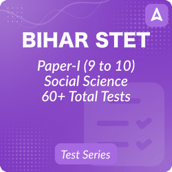 Bihar STET Paper-I Social Science Test Series 2024 For Class 9 to 10, Bilingual Mock Test