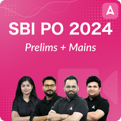 SBI PO 2024 (Prelims + Mains), Video Course by Adda247