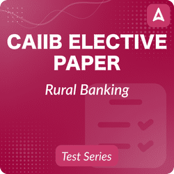 CAIIB Rural Banking with 5 Exclusive Mock Tests - Online Series by Adda247