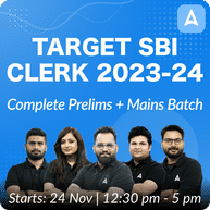 Target SBI Clerk 2023-24 | Complete Prelims + Mains Batch | Online Live Classes by Adda 247