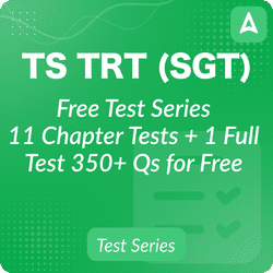TS TRT (SGT) Exam 2023 Free Test Series | Online Test Series By Adda247