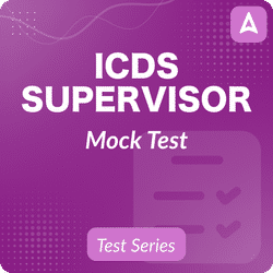 ICDS Supervisor Mock Test Series By Adda247