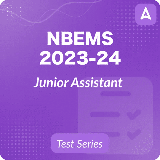 NBEMS Junior Assistant Mock Tests 2023