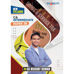 CA Intermediate GST Book for May & Sep 25 By CA Nishant Kumar