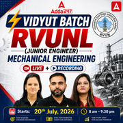 Vidyut Batch - RVUNL (Junior Engineer) | Mechanical Engineering | Complete Batch By Adda247