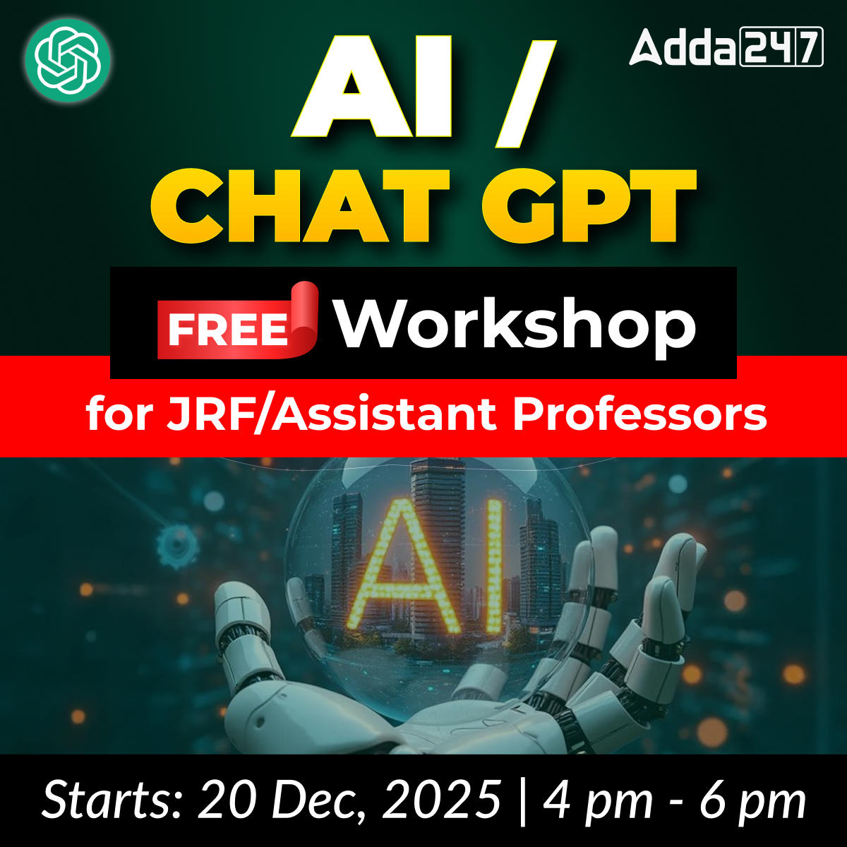 AI/Chat GPT Free Workshop for JRF/Assistant Professors | Online Live Classes by Adda 247