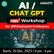 AI/Chat GPT Free Workshop for JRF/Assistant Professors | Online Live Classes by Adda 247