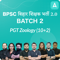BPSC | बिहार शिक्षक भर्ती 2.0 | PGT Zoology (10+2) | Batch 2 | Online Live Classes by Adda 247