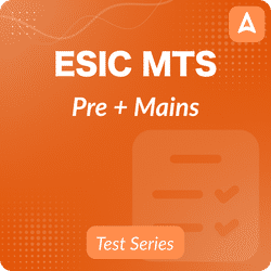 ESIC MTS (Pre + Mains) Mock Test Series 2024 By Adda247