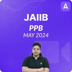 JAIIB PPB MAY 2024 English, Complete Video Course By Adda247