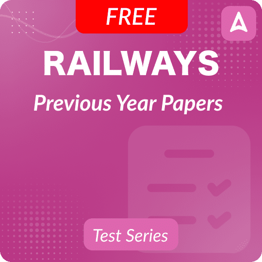 Railways Previous Year Papers, Online Test Series By Adda247(FREE)