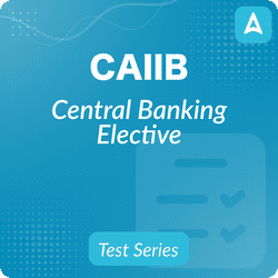 CAIIB CENTRAL BANKING ELECTIVE, Online Test Series By Adda247