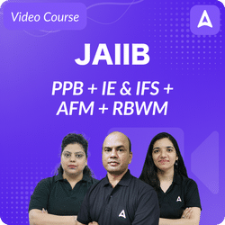 JAIIB MAY 2024 PPB + IE & IFS + AFM + RBWM English, Complete Video Course By Adda247