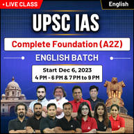 UPSC IAS Complete Foundation ( A2Z) English Batch based on Latest UPSC Syllabus by Adda247 IAS