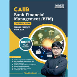 CAIIB Bank Financial Management (BFM) MCQs 1800+ Questions 2024 (English Printed Edition) by Adda247