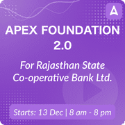 Apex Foundation 2.0 Batch For Rajasthan State Co-operative Bank Ltd.(Banking Assistant & Manager) - 2023 | Online Live Classes by Adda 247