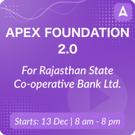 Apex Foundation 2.0 Batch For Rajasthan State Co-operative Bank Ltd.(Banking Assistant & Manager) - 2023 | Online Live Classes by Adda 247