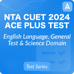 CUET 2024 SCIENCE DOMAIN ACE PLUS Test Series I Online Test Series By Adda247