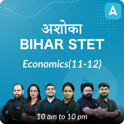 अशोका | BIHAR STET | ECONOMICS (11-12) COMPLETE BATCH | Online Live Classes by Adda 247
