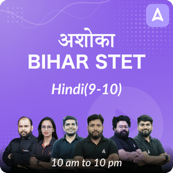 अशोका | BIHAR STET | HINDI (9-10) COMPLETE BATCH | Online Live Classes by Adda 247