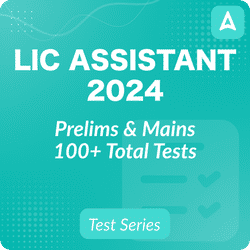 LIC Assistant Prelims & Mains 2024 Mock Test Series by Adda247