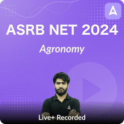 ASRB NET Agronomy 2024 Batch | Live + Recorded Classes By Adda 247
