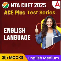 CUET ENGLISH LANGUAGE ACE PLUS Test Series | Online Test Series By Adda247