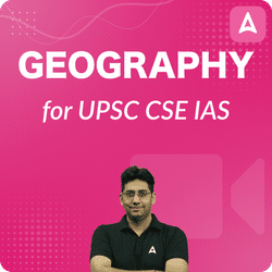 Geography for UPSC CSE IAS by Naveen Tanwar, Hinglish, Video Course By Adda247