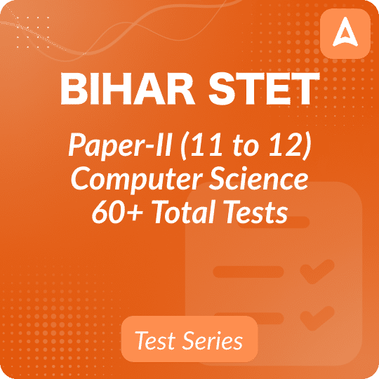 Bihar STET Paper-II Computer Science Test Series 2024 For Class 11 to 12, Bilingual Mock Test