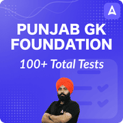 Punjab GK Foundation Test Series (Fateh Sir) By Adda247