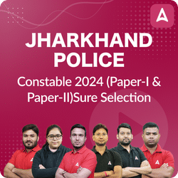 Jharkhand Police Constable 2024 (Paper-I & Paper-II) | Sure Selection Batch | Hinglish | Online Live Classes by Adda247