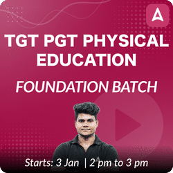 TGT PGT Physical Education | Foundation Complete Batch | Online Live Classes by Adda 247