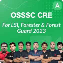 OSSSC CRE For LSI, Forester & Forest Guard 2023, Complete Foundation | Video Course by Adda 247