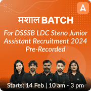 DSSSB LDC Steno Junior Assistant Recruitment 2024 -Online Coaching Batch by Adda247