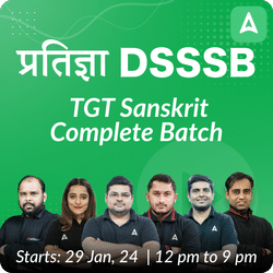 DSSSB | TGT SANSKRIT COMPLETE BATCH | HINGLISH | Online Live Classes by Adda 247