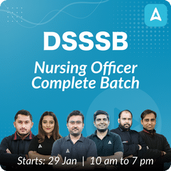 DSSSB | Nursing Officer Complete Batch | Online Live Classes by Adda 247