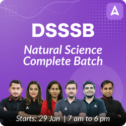DSSSB | Natural Science Complete Batch | Online Live Classes by Adda 247
