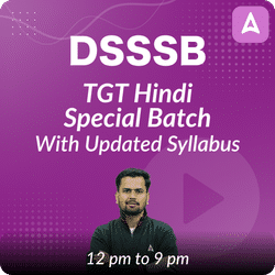 DSSSB | TGT HINDI SPECIAL BATCH | Online Live Classes by Adda 247