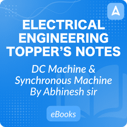 DC Machine and Synchronous Machine Topper’s Handwritten Notes for Electrical Engineering eBook by Abhinesh Sir, Complete English eBook by Adda247
