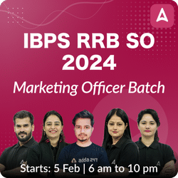 IBPS RRB SO 2024 | Marketing Officer Batch | Online Live Classes by Adda 247