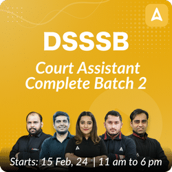 DSSSB | Court Assistant Complete Batch 2 | Online Live Classes by Adda 247